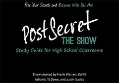PostSecret: The Show Study Guide
